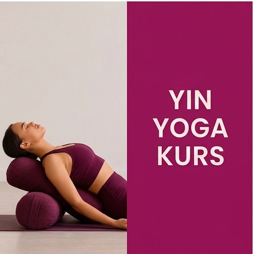 Yin Yoga Kurs mit Jenny, November/Dezember 2026
